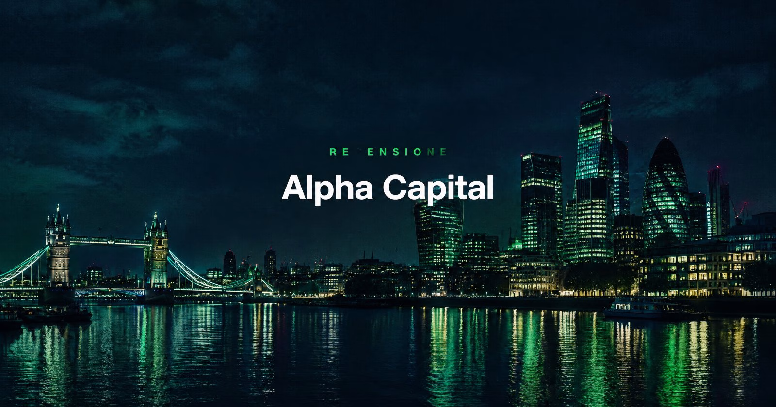Alpha Capital recensione 2026: costi della challenge, regole, payout e uso degli EA