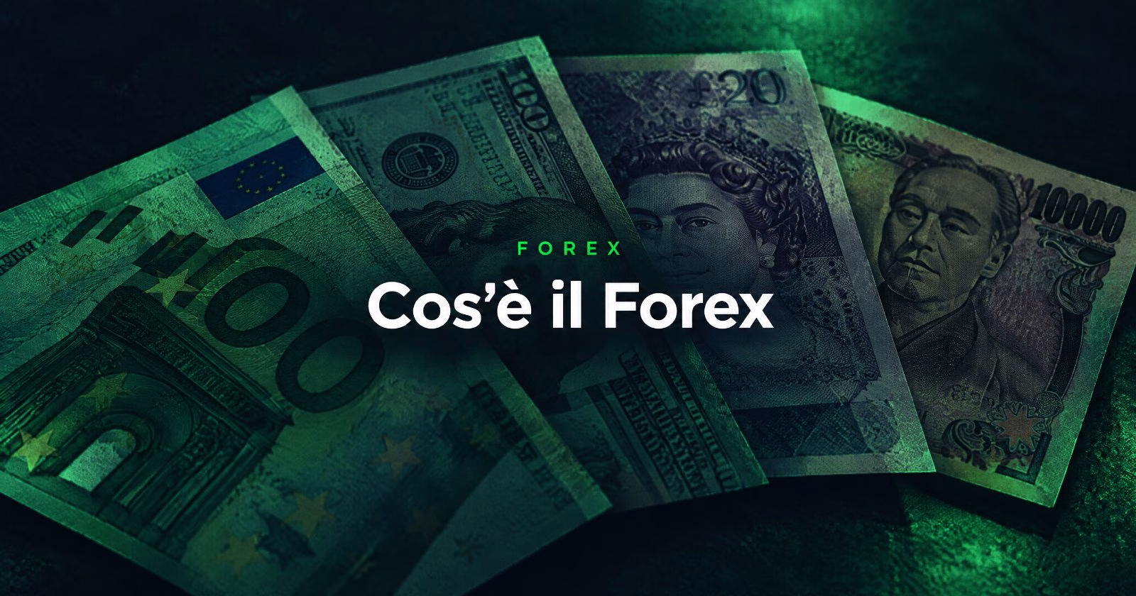 Cos&rsquo;&egrave; il Forex: Guida Completa per Iniziare