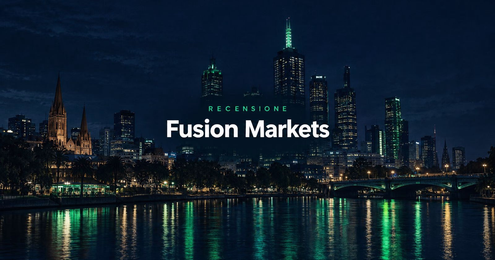 Fusion Markets recensione