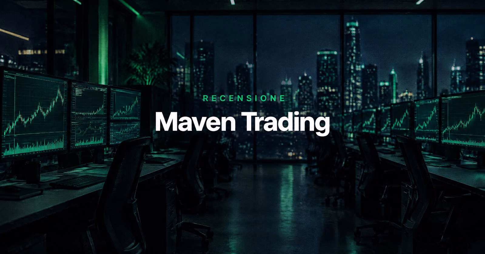 Maven Trading: Prop Firm o Truffa? Analisi 2026