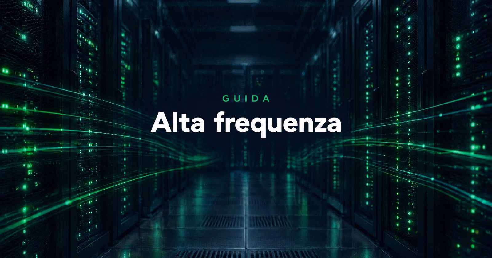 Trading ad Alta Frequenza (HFT)